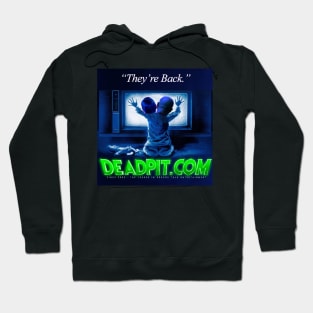 They're Back DEADPIT 2020 Hoodie